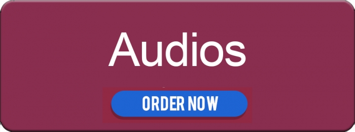 Audios - Order Now