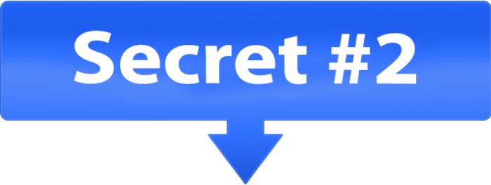 Secret #2