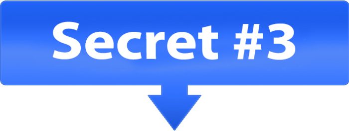 Secret #3